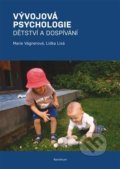 Kniha: Vývojová psychologie (Lidka Lisá). Karolinum, 2021 Kniha: Vývojová psychologie (Lidka Lisá). Karolinum, 2021
