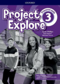 Project Explore 3: Workbook - Sylvia Wheeldon, Oxford University Press, 2019