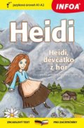 Kniha: Heidi / Heidi, děvčátko z hor (Johanna Spyriová). INFOA, 2021 Kniha: Heidi / Heidi, děvčátko z hor (Johanna Spyriová). INFOA, 2021