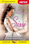 Kniha: Princezna Sissi / Die Prinzessin Sissi (Michael Herrig). INFOA, 2021 Kniha: Princezna Sissi / Die Prinzessin Sissi (Michael Herrig). INFOA, 2021