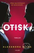 Kniha: Otisk (Alexandra Oliva), 2022 Kniha: Otisk (Alexandra Oliva), 2022