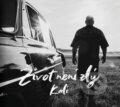 Hudební CD: Kali: Život neni zlý (Hudobné albumy). Hudobné albumy, 2021 Hudební CD: Kali: Život neni zlý (Hudobné albumy). Hudobné albumy, 2021