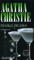 Kniha: Prasklé zrcadlo (Agatha Christie). Knižní klub, 2012 Kniha: Prasklé zrcadlo (Agatha Christie). Knižní klub, 2012