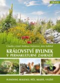 Kniha: Království bylinek v permakulturní zahradě (Claudia Holzer, Jens Kalkhof a Josef Andreas Holzer). Alman, 2013 Kniha: Království bylinek v permakulturní zahradě (Claudia Holzer, Jens Kalkhof a Josef Andreas Holzer). Alman, 2013