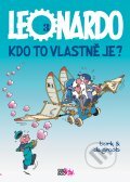 Kniha: Leonardo 3: Kdo to vlastně je? (Bob de Groot a Turk). CooBoo CZ, 2012 Kniha: Leonardo 3: Kdo to vlastně je? (Bob de Groot a Turk). CooBoo CZ, 2012