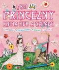 Kniha: Pro princezny (Andrea Pinnington). CooBoo CZ, 2012 Kniha: Pro princezny (Andrea Pinnington). CooBoo CZ, 2012