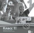 Klass! (Класс!) 1 (N. Orlová a kolektiv). Klett, 2010 Klass! (Класс!) 1 (N. Orlová a kolektiv). Klett, 2010