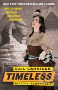 Kniha: Timeless (Gail Carriger). Orbit, 2012 Kniha: Timeless (Gail Carriger). Orbit, 2012