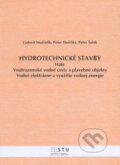 Kniha: Hydrotechnické stavby (Ľudovít Možiešik a kolektiv). STU, 2012 Kniha: Hydrotechnické stavby (Ľudovít Možiešik a kolektiv). STU, 2012