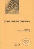 Kniha: Stavebná mechanika (Jozef Dický a kolektiv). STU, 2012 Kniha: Stavebná mechanika (Jozef Dický a kolektiv). STU, 2012