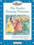 Kniha: Twelwe Dancing Princesses (Oxford University Press). Oxford University Press, 2007 Kniha: Twelwe Dancing Princesses (Oxford University Press). Oxford University Press, 2007