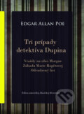 Tri prípady detektíva Dupina - Edgar Allan Poe, SnowMouse Publishing, 2012