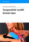 Terapeutické využití kinesio tapu - Jitka Kobrová, Grada, 2012