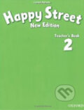 Kniha: Happy Street 2 - Teacher's Book (Oxford University Press). Oxford University Press, 2009 Kniha: Happy Street 2 - Teacher's Book (Oxford University Press). Oxford University Press, 2009
