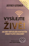 Kniha: Vysílejte živě (Jeffery Gitomer). GRANT CARDONE CEE, 2021 Kniha: Vysílejte živě (Jeffery Gitomer). GRANT CARDONE CEE, 2021