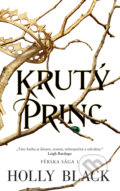 Kniha: Krutý princ (Holly Black), 2022 Kniha: Krutý princ (Holly Black), 2022