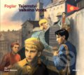 Audiokniha: Tajemství Velkého Vonta (Jaroslav Foglar). Albatros CZ, 2022 Audiokniha: Tajemství Velkého Vonta (Jaroslav Foglar). Albatros CZ, 2022