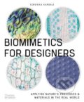Kniha: Biomimetics for Designers (Veronika Kapsali). Thames & Hudson, 2021 Kniha: Biomimetics for Designers (Veronika Kapsali). Thames & Hudson, 2021