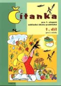 Kniha: Čítanka pro 1. stupeň ZŠ praktické (pro 3. ročník), 1. díl (Vladimíra Gebhartová). Parta, 2013 Kniha: Čítanka pro 1. stupeň ZŠ praktické (pro 3. ročník), 1. díl (Vladimíra Gebhartová). Parta, 2013