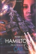Kniha: Prázdnota 2: Čas (Peter F. Hamilton). Planeta9, 2021 Kniha: Prázdnota 2: Čas (Peter F. Hamilton). Planeta9, 2021