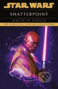 Kniha: Star Wars: Shatterpoint (Matthew Stover). Cornerstone, 2021 Kniha: Star Wars: Shatterpoint (Matthew Stover). Cornerstone, 2021