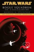 Kniha: Star Wars X-Wings Series: Rogue Squadron (Michael A. Stackpole). Cornerstone, 2021 Kniha: Star Wars X-Wings Series: Rogue Squadron (Michael A. Stackpole). Cornerstone, 2021
