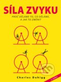 Kniha: Síla zvyku (Charles Duhigg). BIZBOOKS, 2021 Kniha: Síla zvyku (Charles Duhigg). BIZBOOKS, 2021