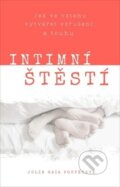 Kniha: Intimní štěstí (Julie Gaia Poupětová). Kodava, 2021 Kniha: Intimní štěstí (Julie Gaia Poupětová). Kodava, 2021