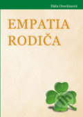 Kniha: Empatia rodiča (Dáša Oravkinová). KORY, 2021 Kniha: Empatia rodiča (Dáša Oravkinová). KORY, 2021