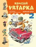 Kniha: Komisař Vrťapka: Sebrané spisy 2 (Pavla Etrychová a Tomáš Etrych). Mladá fronta, 2021 Kniha: Komisař Vrťapka: Sebrané spisy 2 (Pavla Etrychová a Tomáš Etrych). Mladá fronta, 2021