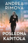 E-kniha: Posledná kapitola (Andrea Rimová), 2021 E-kniha: Posledná kapitola (Andrea Rimová), 2021