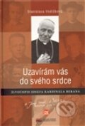 Kniha: Uzavírám vás do svého srdce (Stanislava Vodičková). Centrum pro studium demokracie a kultury, 2009 Kniha: Uzavírám vás do svého srdce (Stanislava Vodičková). Centrum pro studium demokracie a kultury, 2009