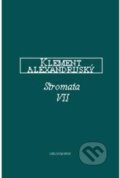 Kniha: Stromata VII (Klement Alexandrijský). OIKOYMENH, 2012 Kniha: Stromata VII (Klement Alexandrijský). OIKOYMENH, 2012