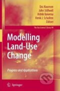 Kniha: Modelling Land-Use Change (Eric Koomen). Springer Verlag, 2007 Kniha: Modelling Land-Use Change (Eric Koomen). Springer Verlag, 2007