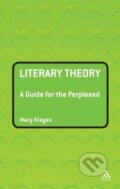 Kniha: Literary Theory (Mary Klages). Continuum, 2006 Kniha: Literary Theory (Mary Klages). Continuum, 2006