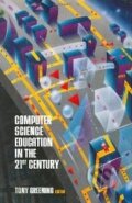 Kniha: Computer Science Education in the 21st Century (Tony Greening). Springer Verlag, 1999 Kniha: Computer Science Education in the 21st Century (Tony Greening). Springer Verlag, 1999