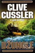 Kniha: Džungle (Clive Cussler a Jack Du Brul). BB/art, 2012 Kniha: Džungle (Clive Cussler a Jack Du Brul). BB/art, 2012
