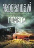 Kniha: Pomsta (Val McDermidová). BB/art, 2012 Kniha: Pomsta (Val McDermidová). BB/art, 2012