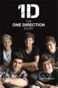 Kniha: 1D: The One Direction Story (Michael O'Mara Books Ltd). Michael O'Mara Books Ltd, 2012 Kniha: 1D: The One Direction Story (Michael O'Mara Books Ltd). Michael O'Mara Books Ltd, 2012