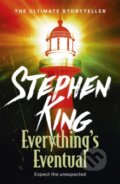Kniha: Everything's Eventual (Stephen King). Hodder and Stoughton, 2012 Kniha: Everything's Eventual (Stephen King). Hodder and Stoughton, 2012