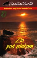 Kniha: Zlo pod slnkom (Agatha Christie), 2012 Kniha: Zlo pod slnkom (Agatha Christie), 2012