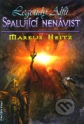 Kniha: Spalující nenávist (Markus Heitz), 2012 Kniha: Spalující nenávist (Markus Heitz), 2012