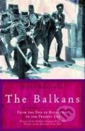 Kniha: The Balkans (Mark Mazower). Orion, 2002 Kniha: The Balkans (Mark Mazower). Orion, 2002