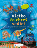 Kniha: Všetko čo chceš vedieť (Svojtka&Co.). Svojtka&Co., 2012 Kniha: Všetko čo chceš vedieť (Svojtka&Co.). Svojtka&Co., 2012