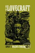 Kniha: Volání Cthulhu (Howard Phillips Lovecraft). Plus, 2012 Kniha: Volání Cthulhu (Howard Phillips Lovecraft). Plus, 2012