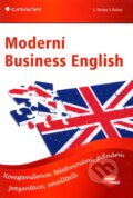 Kniha: Moderní Business English (L. Forster a S. Kufner). Grada, 2012 Kniha: Moderní Business English (L. Forster a S. Kufner). Grada, 2012
