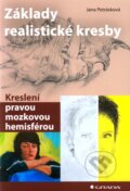 Kniha: Základy realistické kresby (Jana Petrásková). Grada, 2012 Kniha: Základy realistické kresby (Jana Petrásková). Grada, 2012