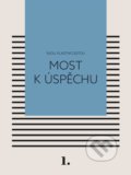 Kniha: Most k úspěchu (Kateřina Černá). Eezy Publishing, 2021 Kniha: Most k úspěchu (Kateřina Černá). Eezy Publishing, 2021