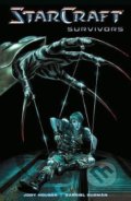 Kniha: Starcraft (Gabriel Guzmán a Jody Houser). Dark Horse, 2020 Kniha: Starcraft (Gabriel Guzmán a Jody Houser). Dark Horse, 2020