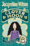 Clover Moon - Jacqueline Wilson, Penguin Books, 2017